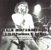 GG Allin : Insult & Injury Volume 3